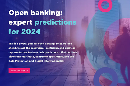Open banking - expert predictions for 2024